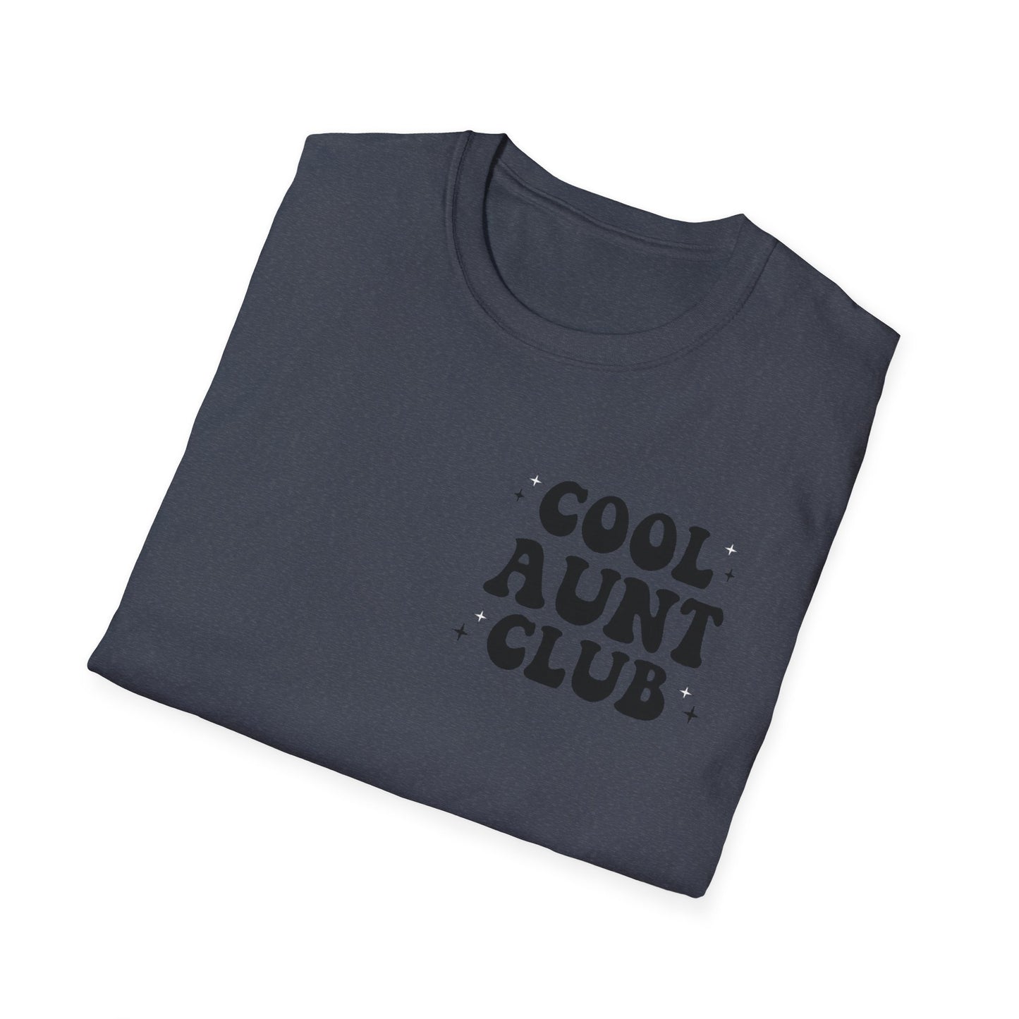 Cool Aunt Club T-Shirt — "Someone's Cool-Ass Aunt" Graphic Tee