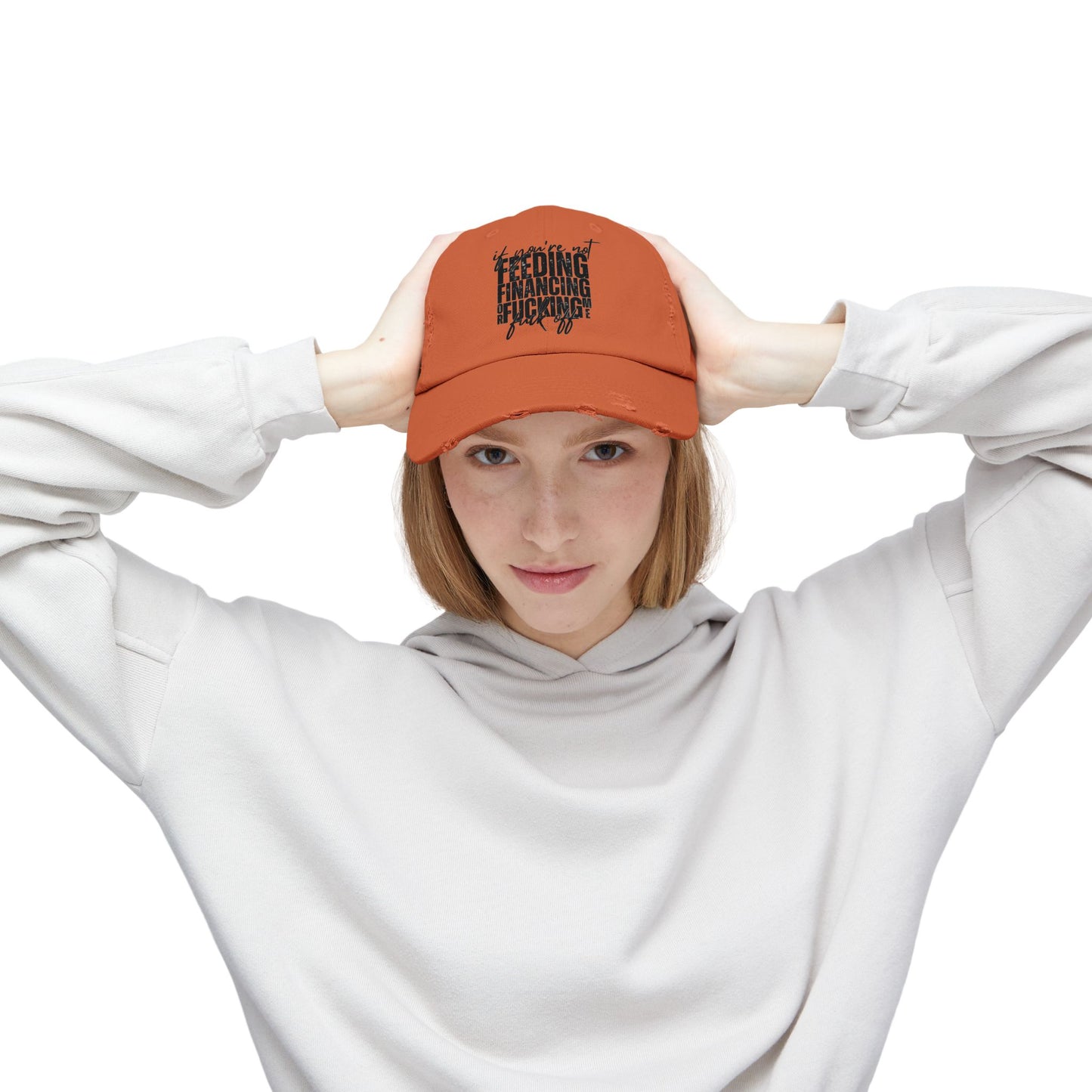 Distressed Dad Hat — "Feeding, Financing & F***ing" Bold Script Cap