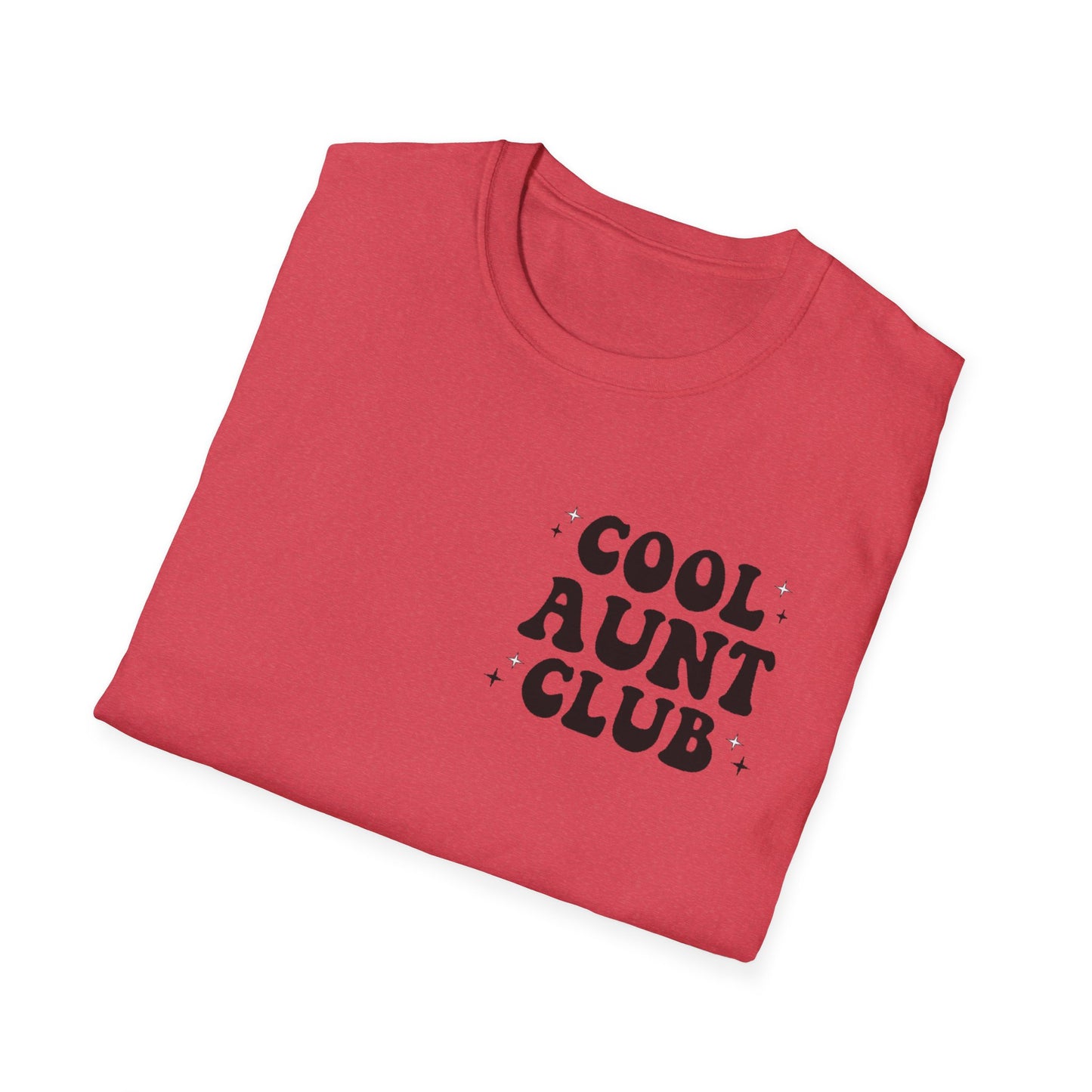 Cool Aunt Club T-Shirt — "Someone's Cool-Ass Aunt" Graphic Tee
