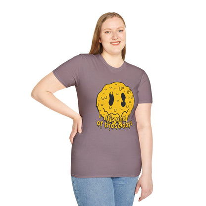 Melty Smiley "It's One of Those Days" T‑Shirt