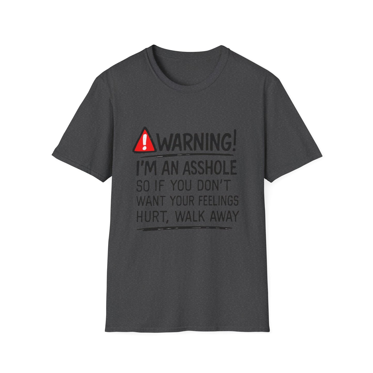 Warning I’m An Asshole T-Shirt – Funny Sarcastic Graphic Tee