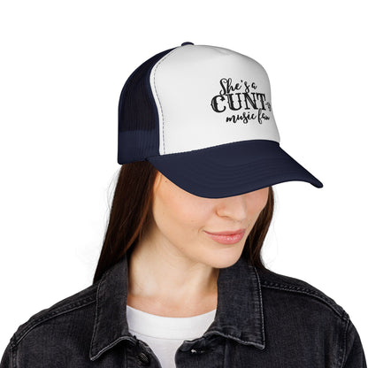 Trucker Hat — "She's a CUNT-y Music Fan" Graphic Cap