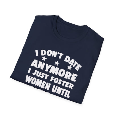 Foster Women Until They Find Their Forever Homes Tee