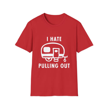 I Hate Pulling Out Camper Classic T-Shirt