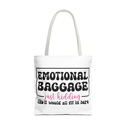 Emotional Baggage Tote Bag — Funny "Emotional Baggage (just kidding)" Reusable Shopper