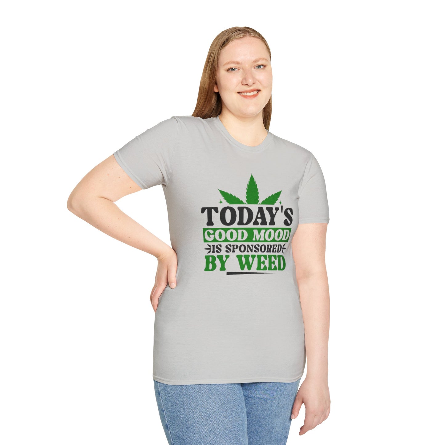 T-Shirt — "Today's Good Mood Is Sponsored by Weed" Cannabis Graphic Tee