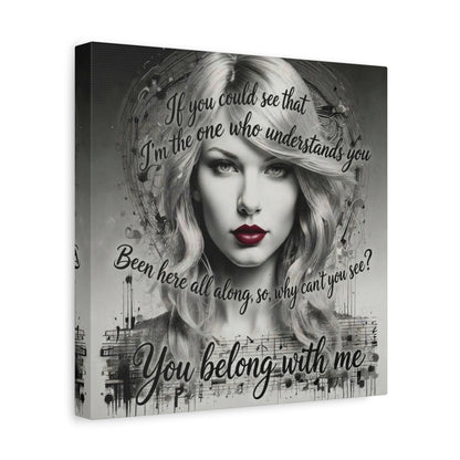 Swift Inspired "You Belong With Me" — Matte Stretched Canvas Wall Art
