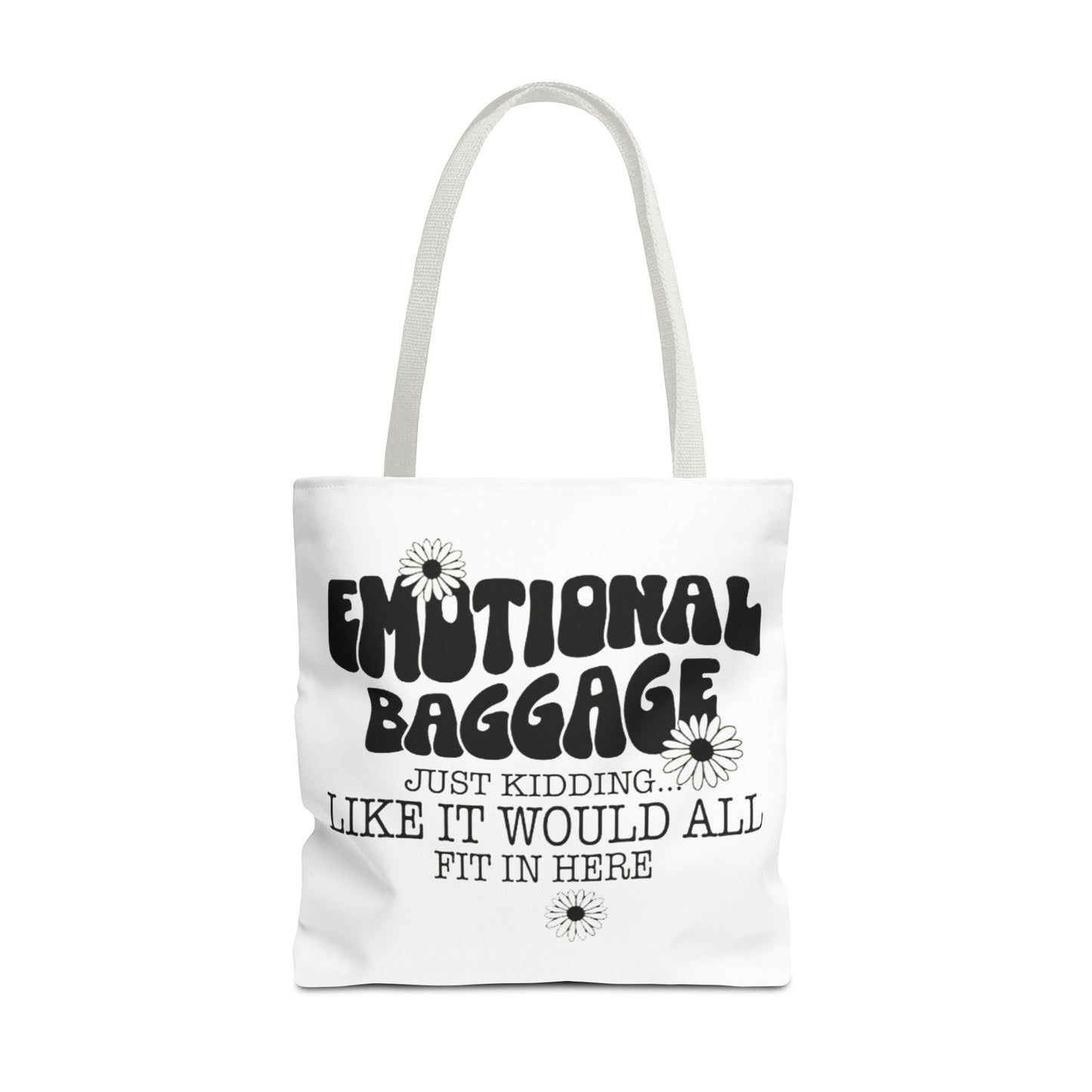 Tote Bag — "Emotional Baggage" Funny Quote Tote with Daisy Vibe