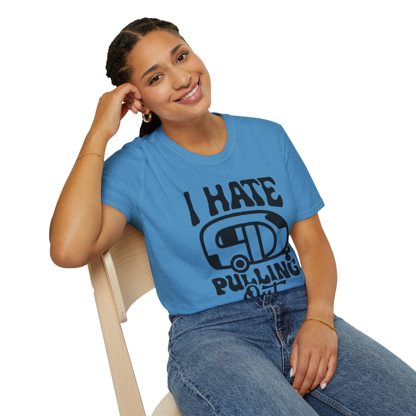T-Shirt — “I Hate Pulling Out” Camper Graphic Tee