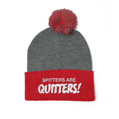 Embroidered Pom-Pom Beanie — "Spitters Are Quitters!" Cozy Winter Hat