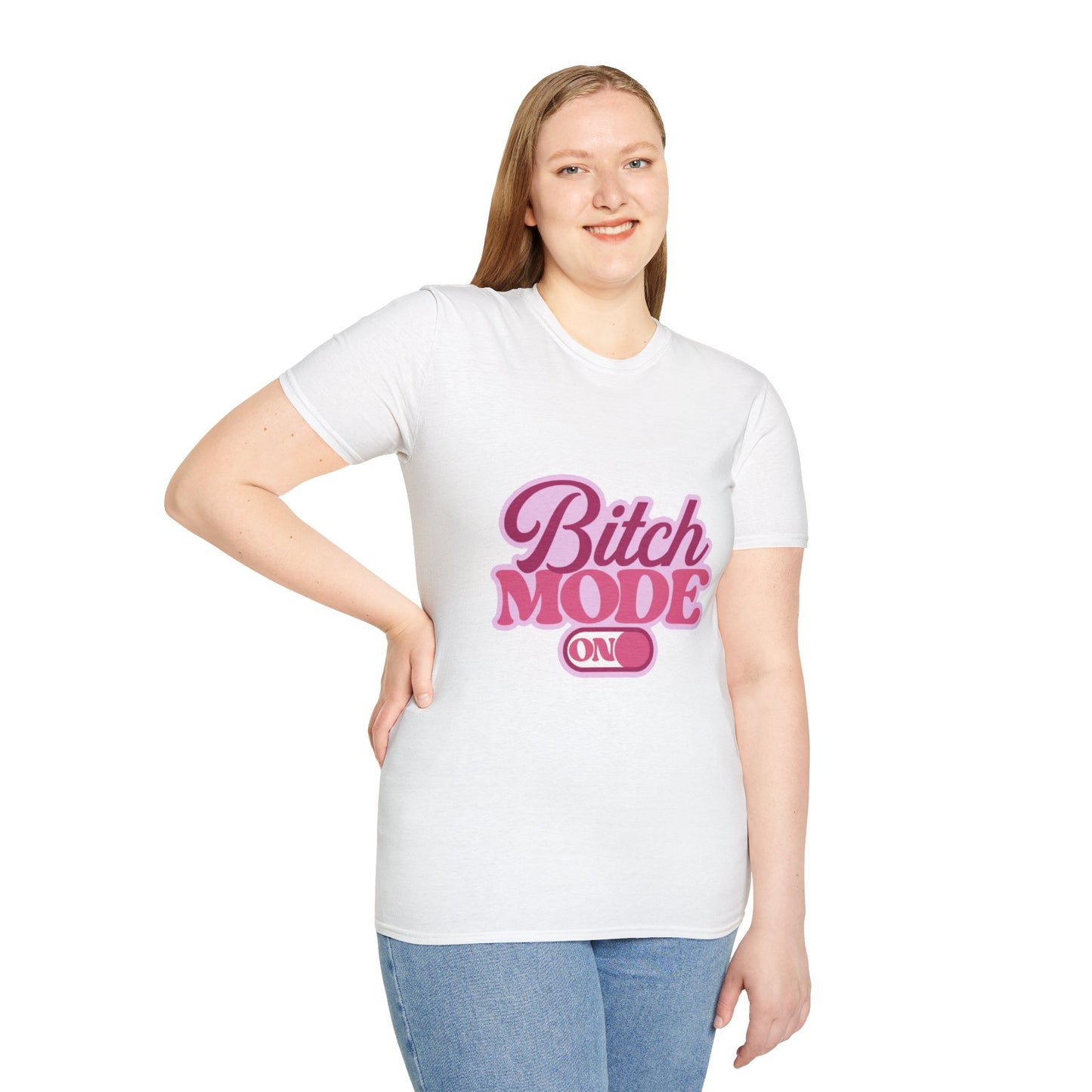 Bitch Mode On T-Shirt — Bold Feminine Graphic Tee