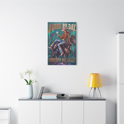 Rodeo By Day, Martini By Night Matte Canvas Wall Art