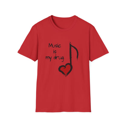 Music Is My Drug T-Shirt – Heart Note Graphic Tee for Musicians & Music Lovers
