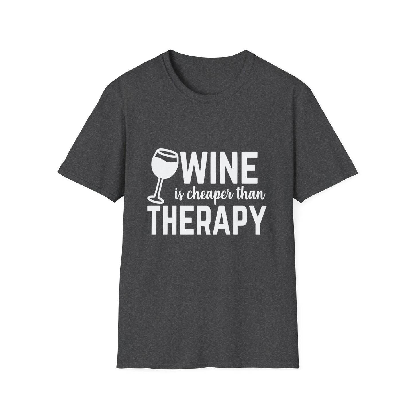 T-Shirt — "Wine Is Cheaper Than Therapy" Funny Wine Lover Tee
