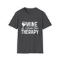 T-Shirt — "Wine Is Cheaper Than Therapy" Funny Wine Lover Tee
