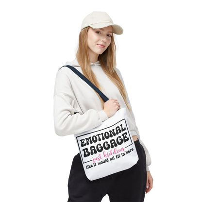 Emotional Baggage Tote Bag — Funny "Emotional Baggage (just kidding)" Reusable Shopper