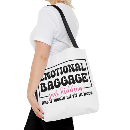 Emotional Baggage Tote Bag — Funny "Emotional Baggage (just kidding)" Reusable Shopper