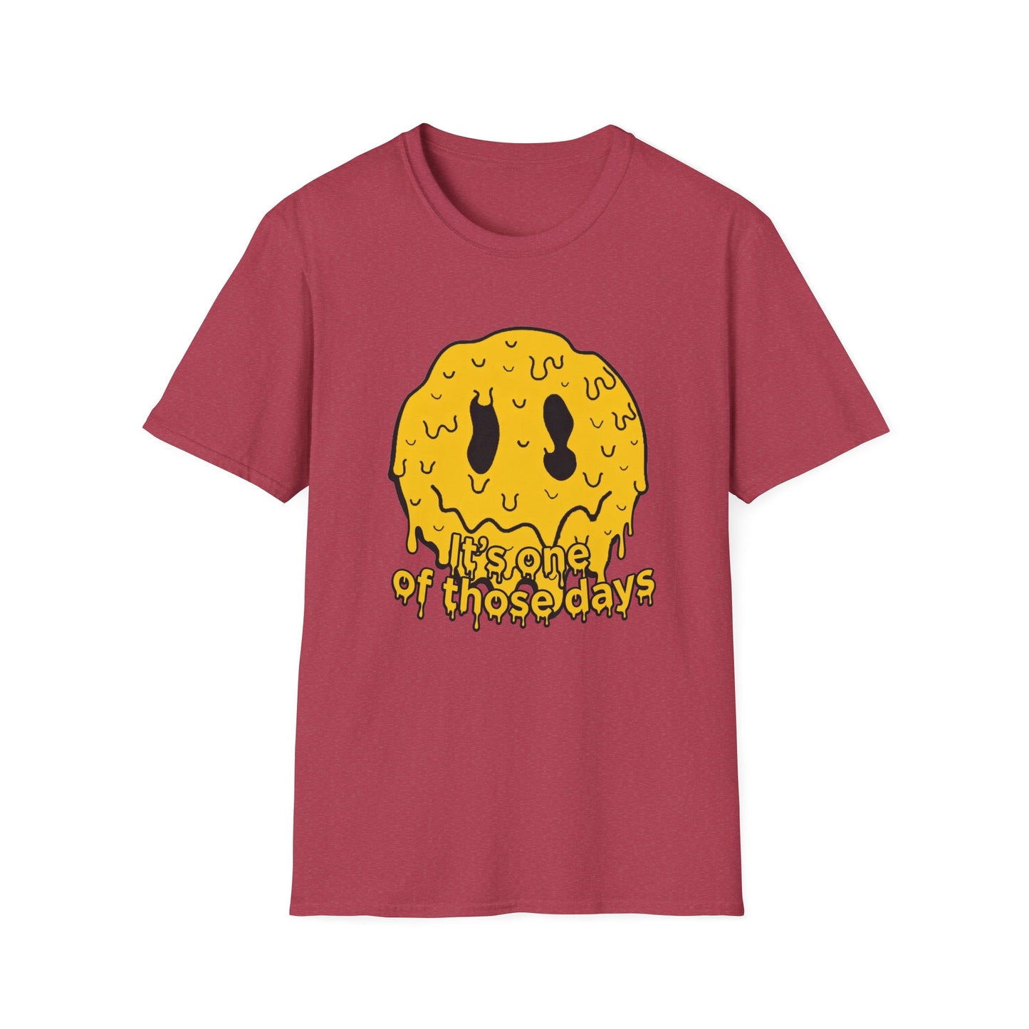 Melty Smiley "It's One of Those Days" T‑Shirt