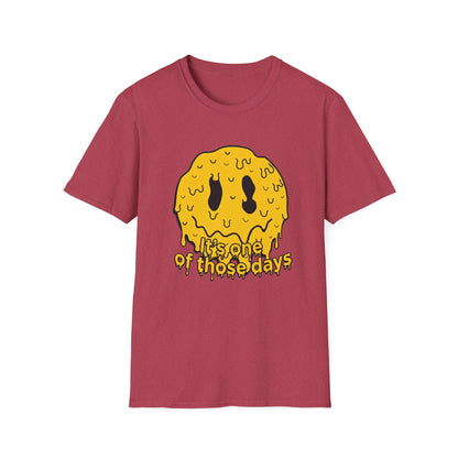 Melty Smiley "It's One of Those Days" T‑Shirt