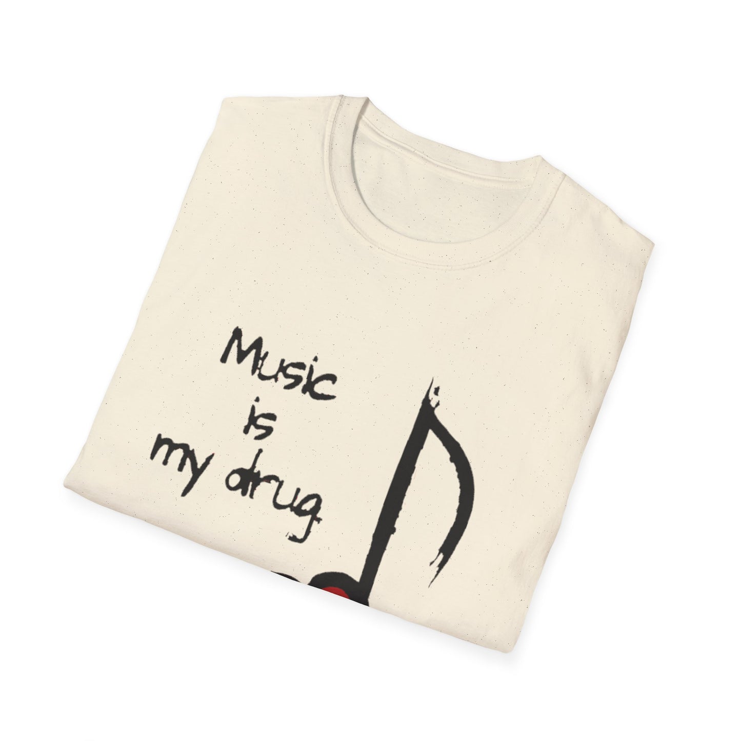 Music Is My Drug T-Shirt – Heart Note Graphic Tee for Musicians & Music Lovers
