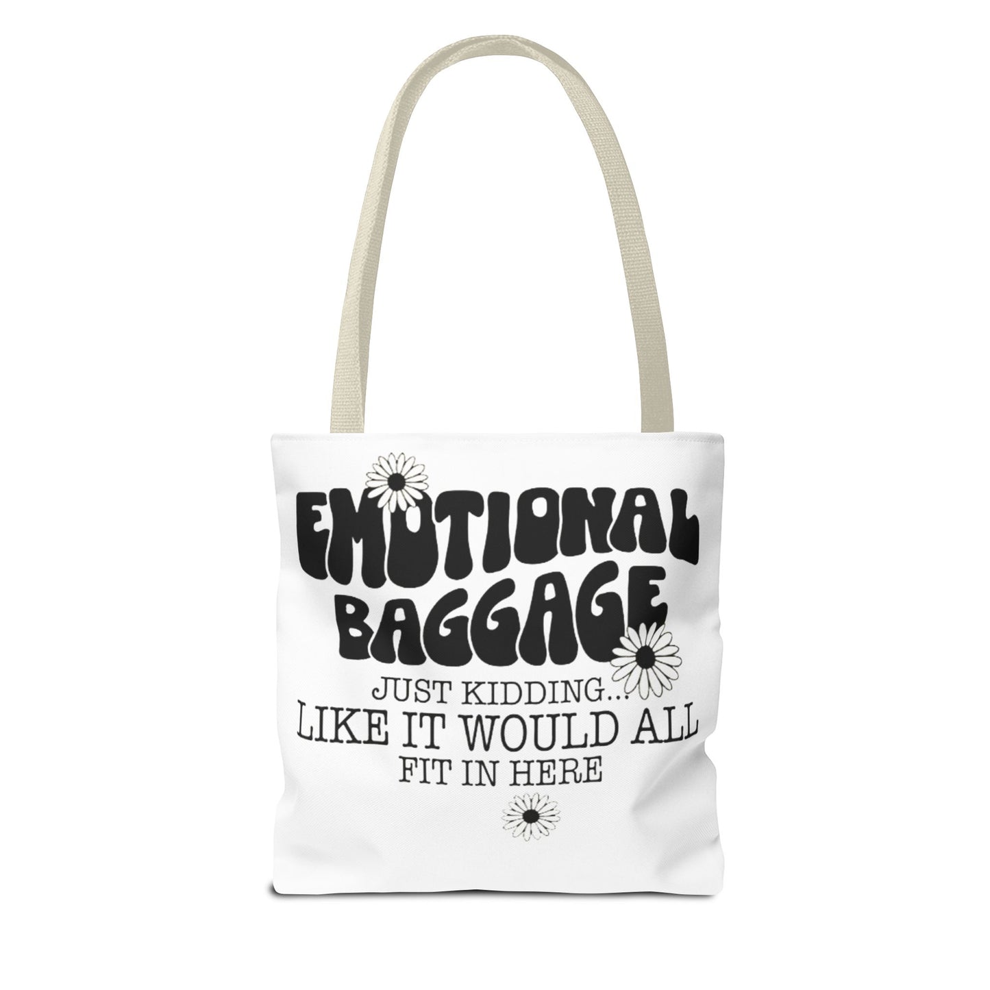 Tote Bag — "Emotional Baggage" Funny Quote Tote with Daisy Vibe