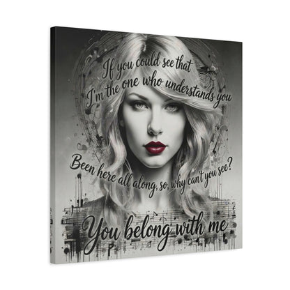 Swift Inspired "You Belong With Me" — Matte Stretched Canvas Wall Art
