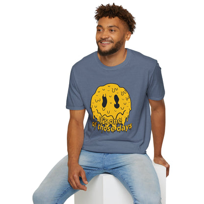 Melty Smiley "It's One of Those Days" T‑Shirt