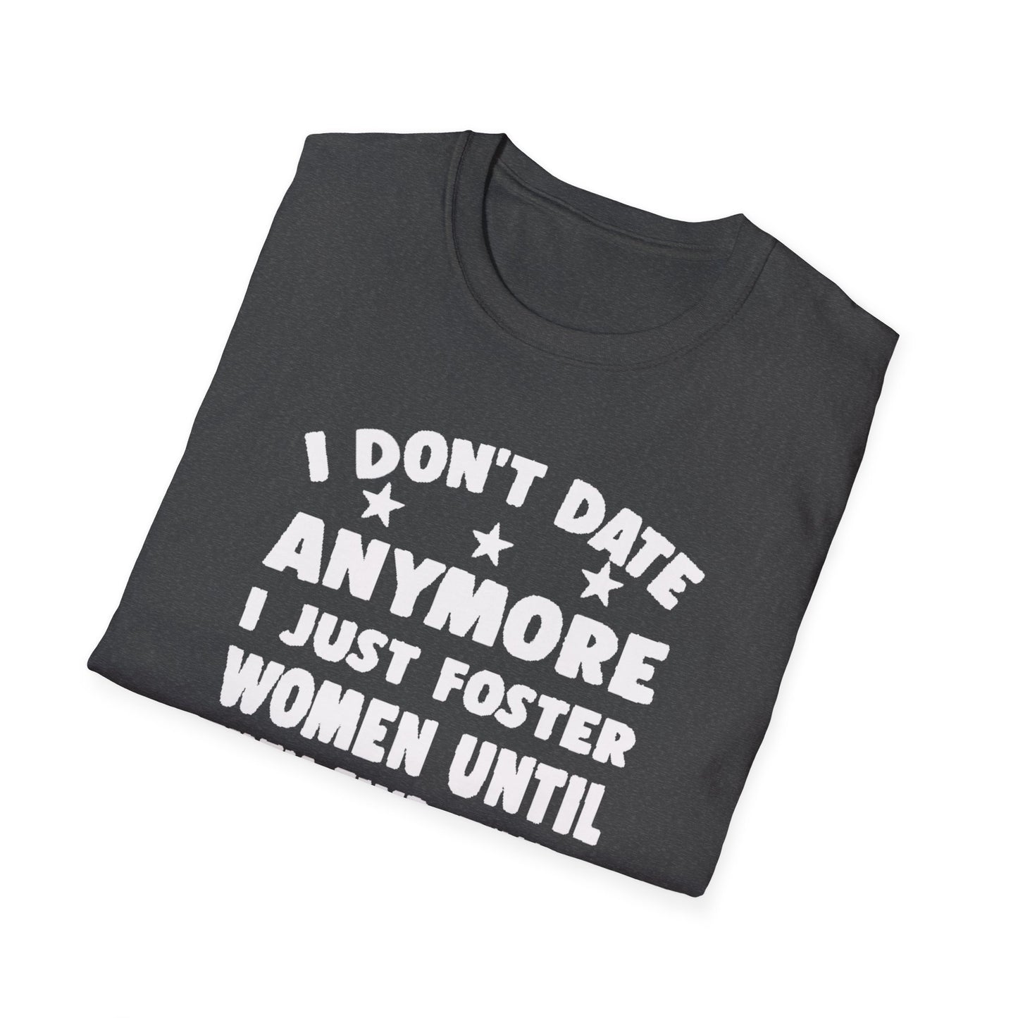 Foster Women Until They Find Their Forever Homes Tee