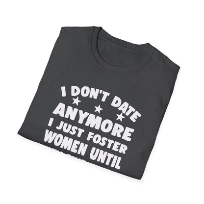 Foster Women Until They Find Their Forever Homes Tee