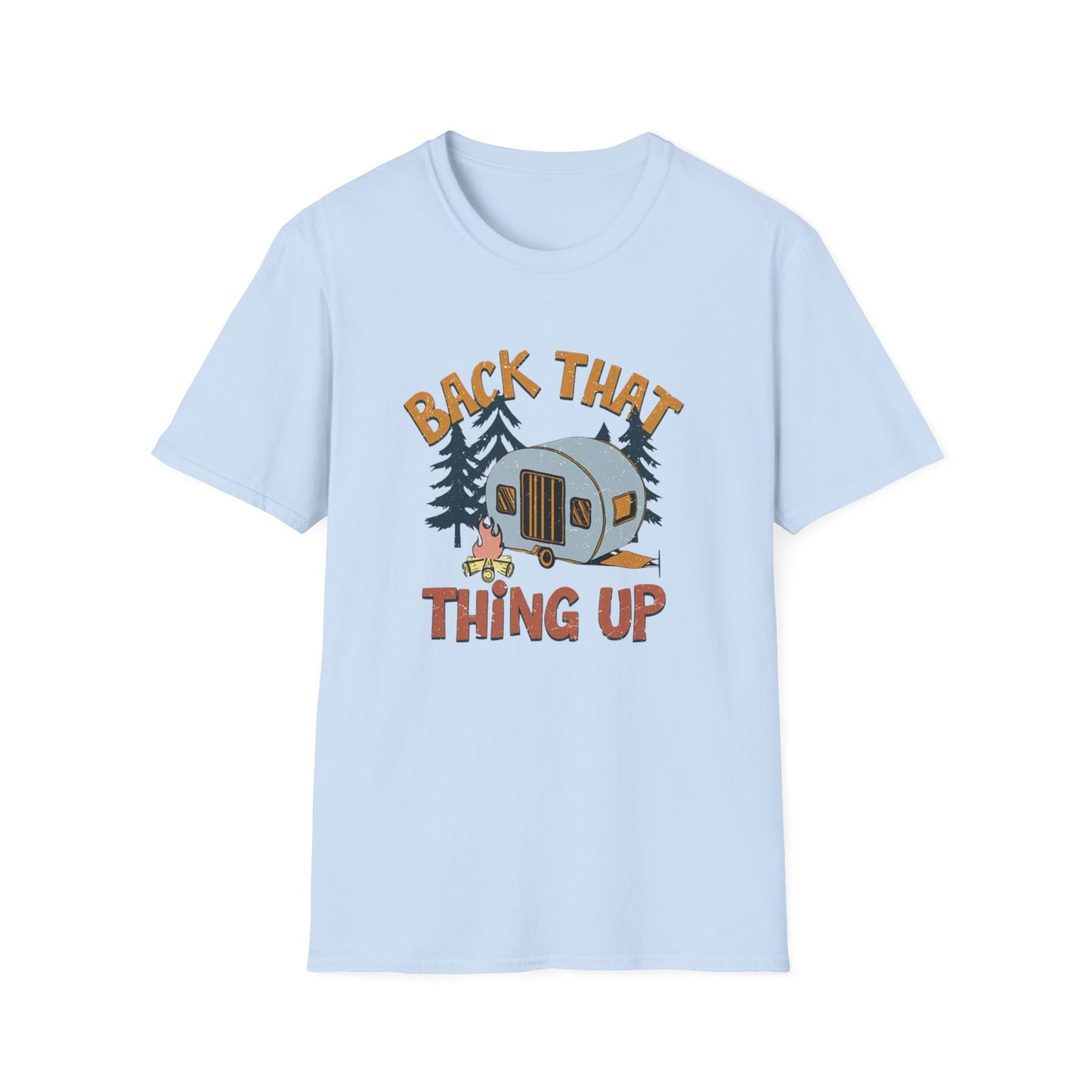 RV Camping T-Shirt — "Back That Thing Up" Retro Camper Graphic Tee