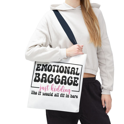 Emotional Baggage Tote Bag — Funny "Emotional Baggage (just kidding)" Reusable Shopper