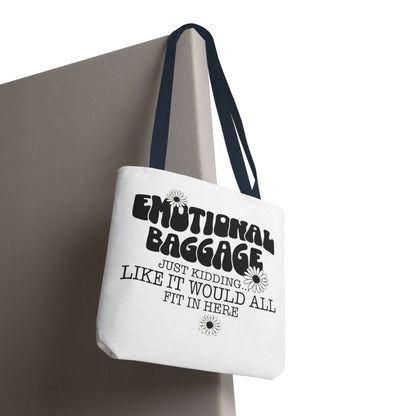 Tote Bag — "Emotional Baggage" Funny Quote Tote with Daisy Vibe