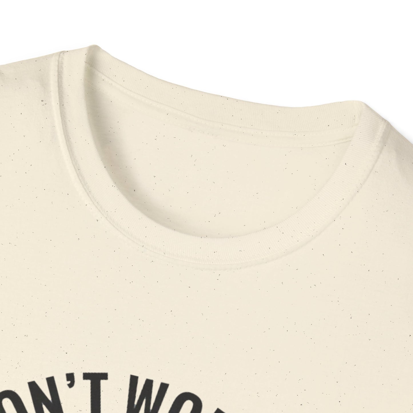 T-Shirt — "Don't Worry I Got This, I Watched a YouTube Video" Funny Graphic Tee