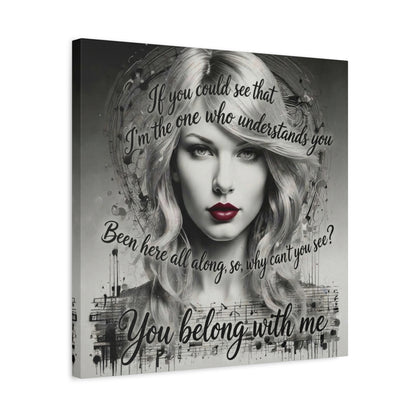 Swift Inspired "You Belong With Me" — Matte Stretched Canvas Wall Art