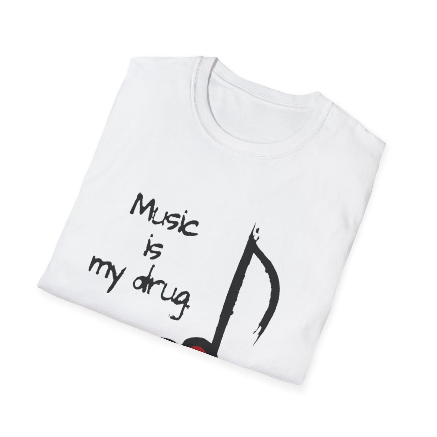 Music Is My Drug T-Shirt – Heart Note Graphic Tee for Musicians & Music Lovers