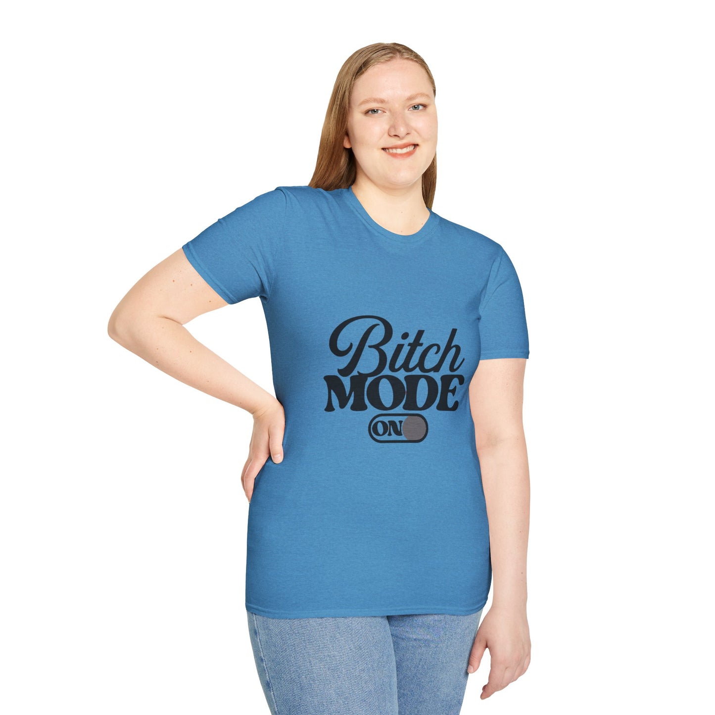 Bitch Mode On T-Shirt — Funny Sassy Graphic Tee for Bold Women