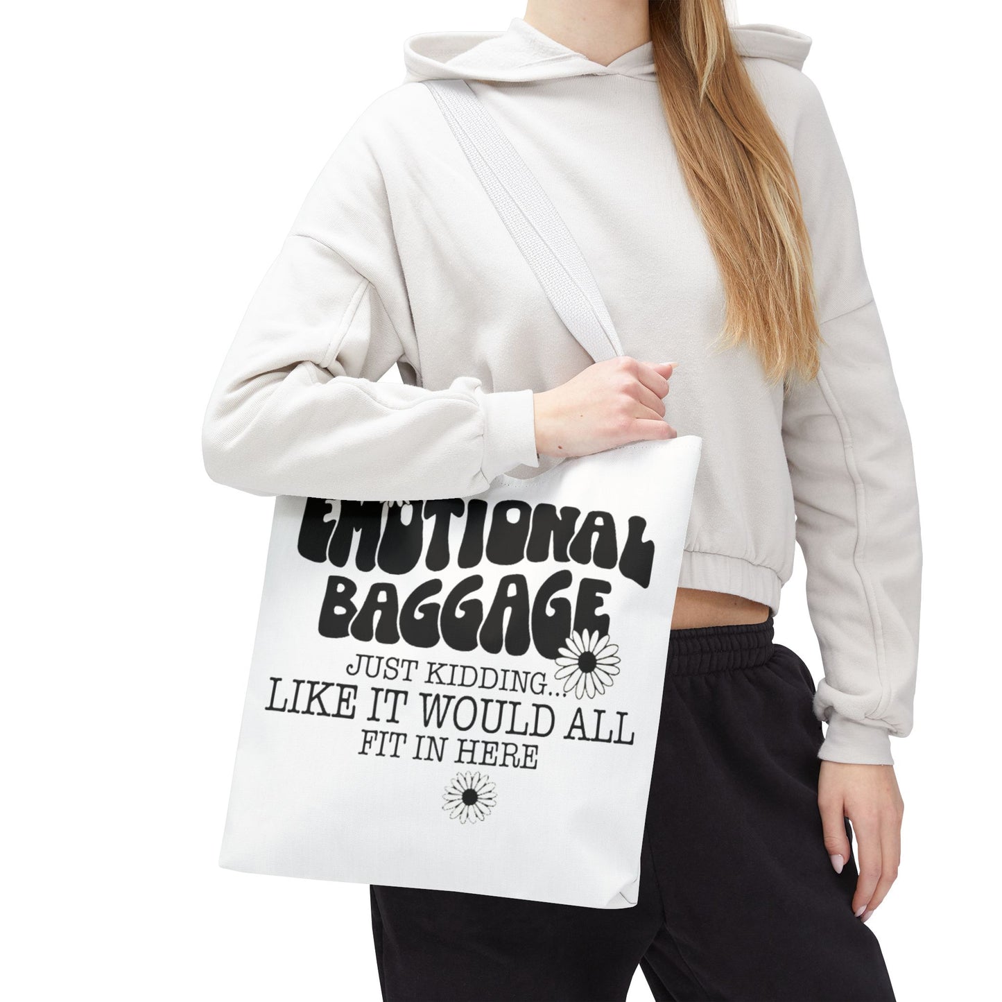 Tote Bag — "Emotional Baggage" Funny Quote Tote with Daisy Vibe