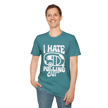 T-Shirt – I Hate Pulling Out Camper Graphic Tee