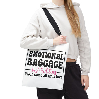 Emotional Baggage Tote Bag — Funny "Emotional Baggage (just kidding)" Reusable Shopper