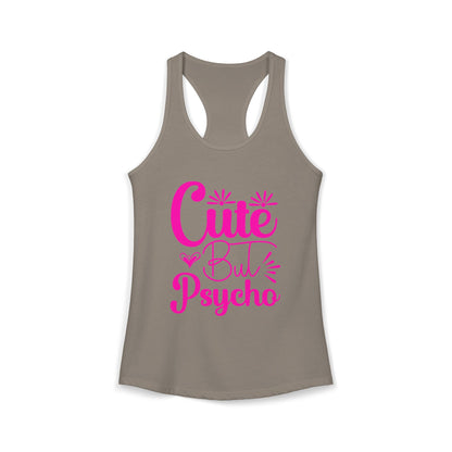 Women's Ideal "Cute Bu Psycho" Racerback Tank