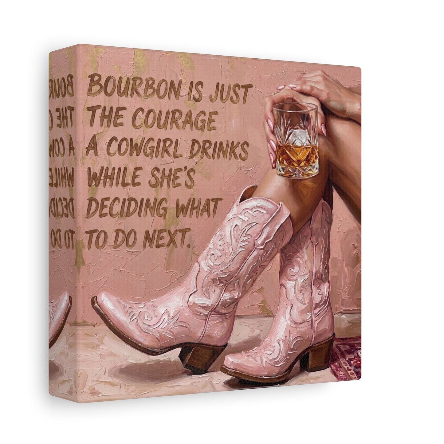 Cowgirl Bourbon Canvas Wall Art - "Bourbon is Just the Courage a Cowgirl Drinks..."