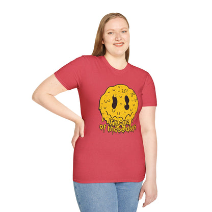 Melty Smiley "It's One of Those Days" T‑Shirt