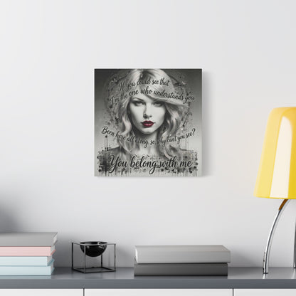 Swift Inspired "You Belong With Me" — Matte Stretched Canvas Wall Art