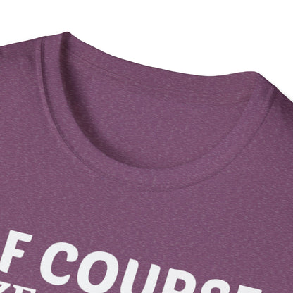 Wine Lover T-Shirt — "Of Course Size Matters No One Wants A Small Glass Of Wine"