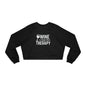Cropped Pullover — "Wine Is Cheaper Than Therapy" Women’s Crop Sweatshirt