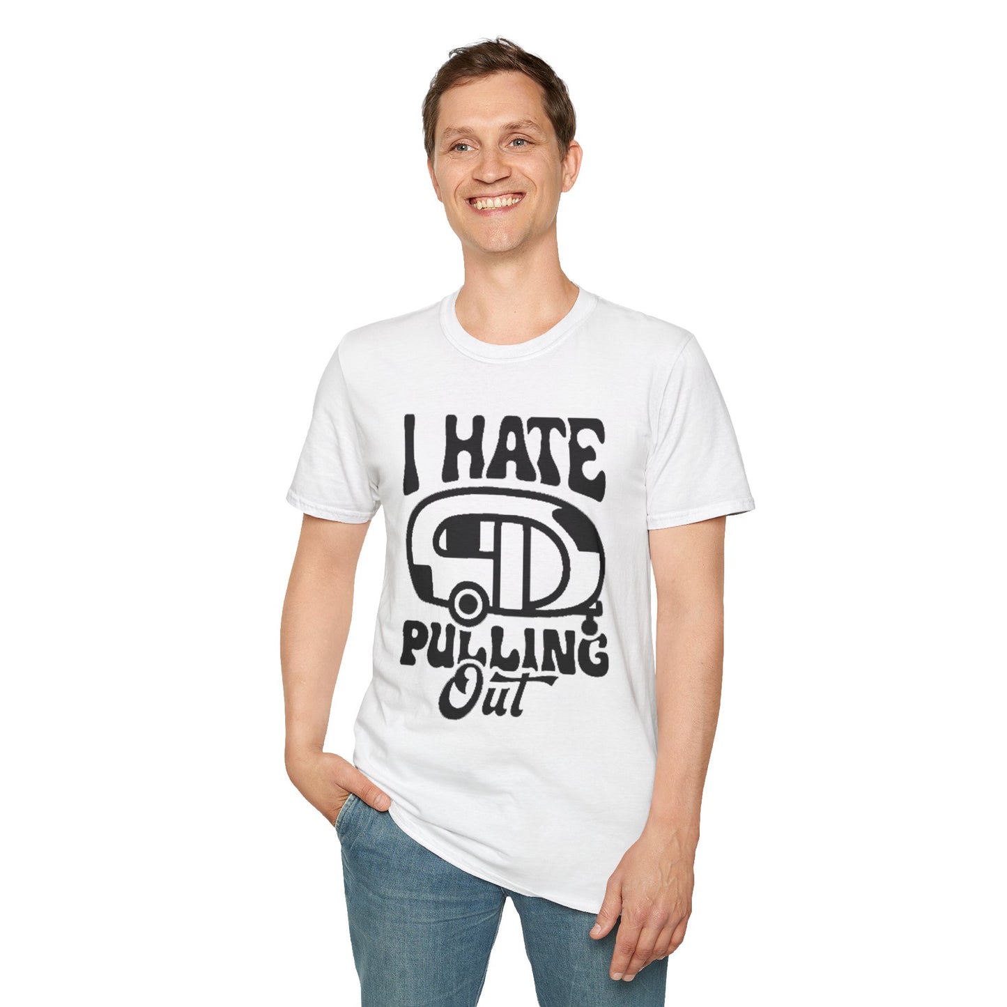 T-Shirt — “I Hate Pulling Out” Camper Graphic Tee
