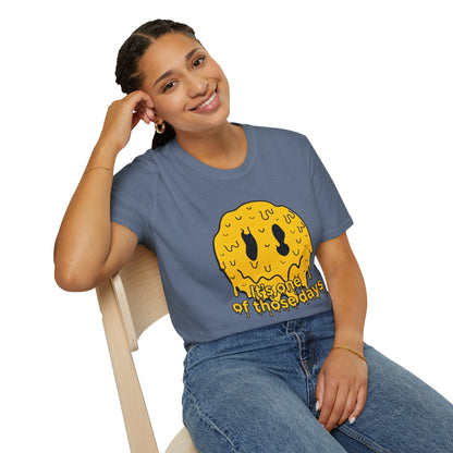 Melty Smiley "It's One of Those Days" T‑Shirt