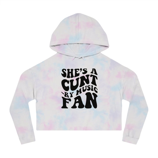 Cropped Hooded Sweatshirt - She's a C*nt Country Music Fan
