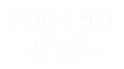 Drinks Well With Others T-Shirt — Funny Social Drinking Tee