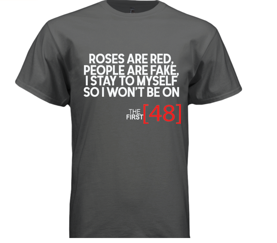 First 48 Hours Poem T-Shirt